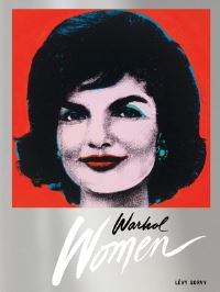 Book Cover for Warhol Women by Blake Gopnik, Lynne Tillman, Alison M Gingeras, John Giorno