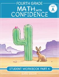 Book Cover for Fourth Grade Math With Confidence Student Workbook A by Kate Snow, Shane Klink