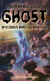 Book Cover for Ghost by David Michael Slater
