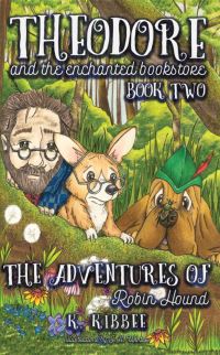 Book Cover for The Adventures of Robin Hound by K Kibbee