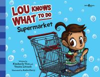 Book Cover for Lou Knows What to Do. Supermarket by Kimberly Tice, Venita Litvack
