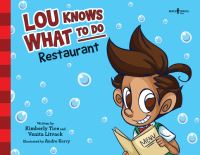 Book Cover for Lou Knows What to Do - Restaurant by Kimberly Tice, Venita Litvack