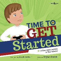 Book Cover for Time to Get Started by Bryan Smith