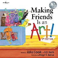 Book Cover for Making Friends Is an Art by Julia Cook, K D Smith