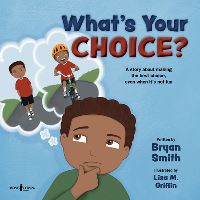 Book Cover for What's Your Choice? by Bryan Smith