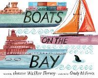 Book Cover for Boats on the Bay by Jeanne Walker Harvey