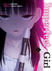 Book Cover for Imperfect Girl / Story by NISIOISIN, Retold by Mitsuru Hattori by Ishin Nishio