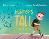Book Cover for Hunter's Tall Tales by Rosalie Mastaler