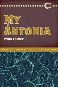 Book Cover for My Antonia by Willa Cather