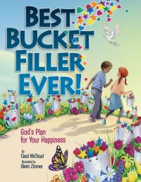 Book Cover for Best Bucket Filler Ever! by Carol McCloud, Glenn Zimmer