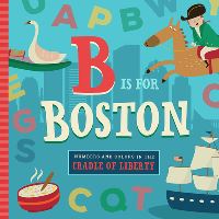 Book Cover for B Is for Boston by Christin Farley, Stephanie Miles