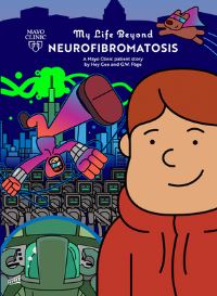Book Cover for My Life Beyond Neurofibromatosis by G W Page, Mayo Clinic