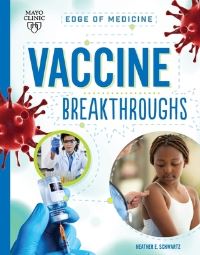 Book Cover for Vaccine Breakthroughs by Heather E Schwartz