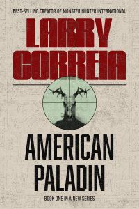 Book Cover for American Paladin by Larry Correia