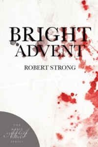 Book Cover for Bright Advent by Robert Strong