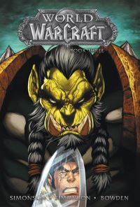 Book Cover for World of Warcraft. Vol. 3 by Walter Simonson, Louise Simonson