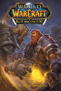 Book Cover for World of Warcraft: Ashbringer by Micky Neilson