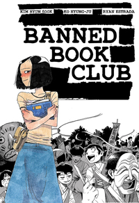 Book Cover for Banned Book Club by Hyun Sook Kim, Ryan Estrada