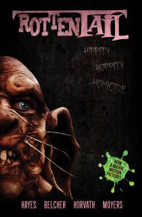 Book Cover for Rottentail by David C Hayes, Kevin Moyers