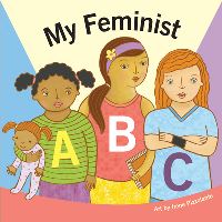 Book Cover for My Feminist ABC by duopress labs