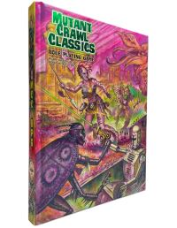 Book Cover for Mutant Crawl Classics Core Rulebook - Hardcover Edition by Jim Wampler