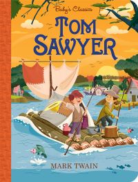Book Cover for Tom Sawyer by Mark Twain, Alex Fabrizio, Greg Paprocki