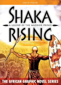 Book Cover for Shaka Rising by Luke W Molver