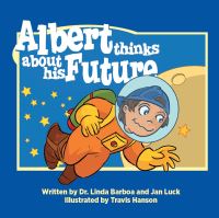 Book Cover for Albert Thinks About His Future by Jan Luck