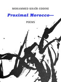 Book Cover for Proximal Morocco— by Mohammed KhaïrEddine