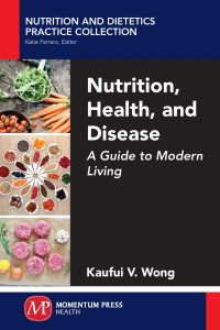 Book Cover for Nutrition, Health, and Disease by Kaufui V Wong