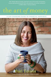 Book Cover for Art of Money, The by Bari Tessler
