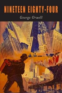 Book Cover for Nineteen Eighty-Four by George Orwell
