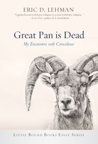 Book Cover for Great Pan Is Dead by Eric D Lehman