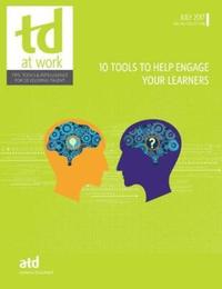 Book Cover for 10 Tools to Help Engage Your Learners by Association for Talent Development
