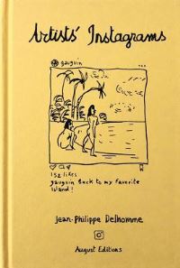 Book Cover for Jean-Philippe Delhomme: Artists' Instagrams by JeanPhilippe Delhomme
