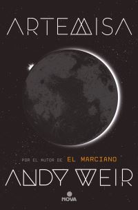 Book Cover for Artemisa / Artemis by Andy Weir