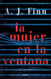 Book Cover for La Mujer En La Ventana / The Woman in the Window by AJ Finn