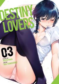 Book Cover for Destiny Lovers. 03 by Kazutaka
