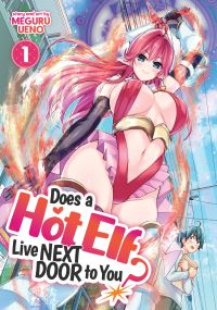 Book Cover for Does a Hot Elf Live Next Door to You? by Meguru Ueno