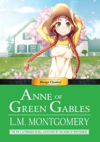 Book Cover for Anne of Green Gables by Crystal S Chan, L M Montgomery