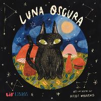 Book Cover for Luna Oscura by Heidi Moreno