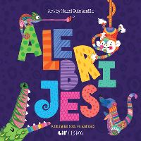 Book Cover for Alebrijes by Hazel Quintanilla
