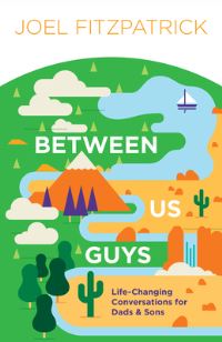 Book Cover for Between Us Guys by Joel Fitzpatrick