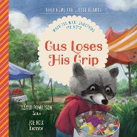 Book Cover for Gus Loses His Grip by Jocelyn Flenders