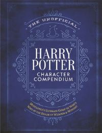 Book Cover for The Unofficial Harry Potter Character Compendium by 