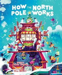 Book Cover for How the North Pole Works by Darren Farrel