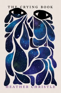 Book Cover for The Crying Book by Heather Christle