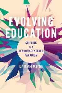 Book Cover for Evolving Education by Katie Martin