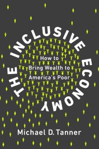 Book Cover for The Inclusive Economy by Michael Tanner