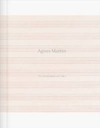 Book Cover for Agnes Martin by Durga ChewBose, Olivia Laing, Bruce Hainley, Andria Hickey